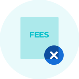 Fees icon crossed out with an X